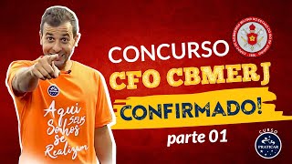 CONCURSO CFO CBMERJ CONFIRMADO  BANCA UERJ PARTE 1 [upl. by Brotherson]