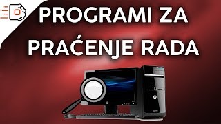 Najbolji programi za praćenje rada računara [upl. by Eileek]