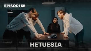 Seriali HETUESIA  Episodi 55 [upl. by Ativoj]