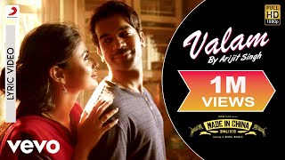 Valam Lyric Video  Made In ChinaArijit SinghPriya SaraiyaSachinJigarRajkummarampMouni [upl. by Areht]