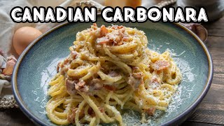 Canadian Carbonara Made With NO CREAM [upl. by Herman]