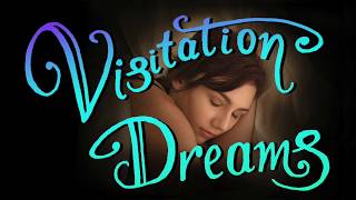 Was it a real visitation dream  Inspired Messages for Life amp Beyond [upl. by Asecnarf]