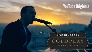 Coldplay Everyday Life Live in Jordan [upl. by Decamp]