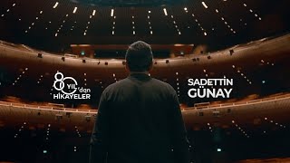 80 Yıldan Hikayeler  Sadettin Günay DahaYeniBaşladık 80YıldanHikayeler [upl. by Eninotna26]