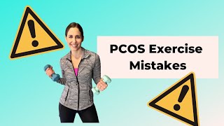 4 PCOS exercise mistakes to avoid optimize your PCOS workout [upl. by Oriole415]