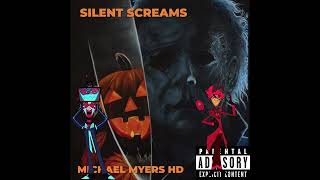 Michael Myers HD The Battle Goes On Official Lyric Video Silent Screams Alastor Vs Vox Track [upl. by Wimsatt]