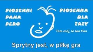 Tata mój to ten Pan  Karaoke Pana Pero [upl. by Baumann631]