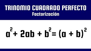 Factorización Trinomio Cuadrado Perfecto [upl. by Bennett27]