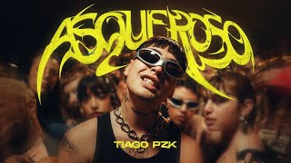 Tiago PZK ZECCA  Asqueroso Official Video [upl. by Nerac]