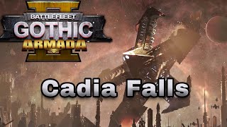 Siege of Cadia Secundus  Prologue Cutscene  Battlefleet Gothic 2 [upl. by Iznek680]