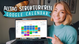 ALLTAG STRUKTURIEREN amp LEBEN ORGANISIEREN mit Google Calendar  JustSayEleanor Planung [upl. by Bainbrudge178]