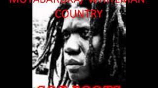 MUTABARUKA WHITEMAN COUNTRY [upl. by Rafe]