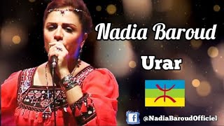 Nadia Baroud 2024♦ Urar ♦ Mix Spécial Fête Kabyle Ambiance Non Stop 2024♦ [upl. by Anelis385]