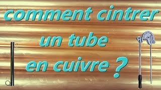 COMMENT COUDER UN TUBE EN CUIVRE [upl. by Stoneham]