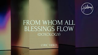 From Whom All Blessings Flow Doxology Official Lyric Video Hillsong Worship [upl. by Llehcram834]