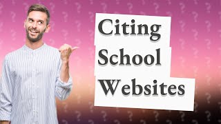 How do you cite a school website in APA 7th edition [upl. by Leba927]