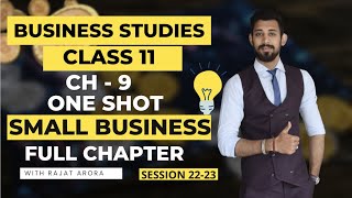 Small Business  One Shot  Chapter 9  Class 11  Business Studies [upl. by Ahtivak835]