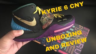 NIKE KYRIE 6 CNY  UNBOXING AND REVIEW [upl. by Rhpotsirhc]