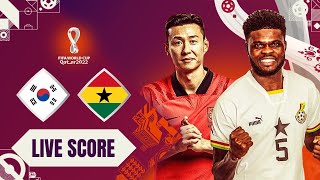 🔴LIVE SCORE  Korsel vs Ghana  Fifa World Cup 2022 Football [upl. by Cyndy]