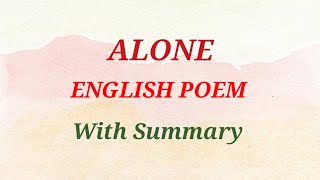 AloneEdgar Allan Poe English Poem With Summary [upl. by Frankie]