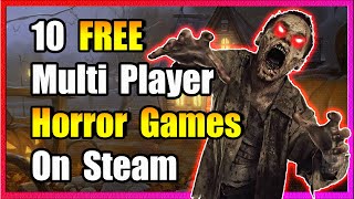 10 FREE Multiplayer Horror Games On Steam [upl. by Mahon]