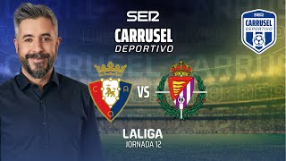 ⚽️ CA OSASUNA 1  0 REAL VALLADOLID LaLiga 2425  Jornada 12 [upl. by Undis]