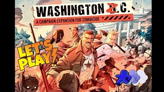 Zombicide 2nd Ed  Washington ZC Campaign  How to Set Up and Play [upl. by Fazeli101]