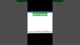 IELTS Reading Gap fill [upl. by Montana]