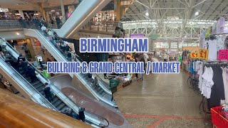 Bullring amp Grand Central 😎  Shopping Centre And Local Market Highlights 🛍🛒 [upl. by Arela]