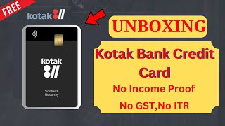 Kotak Mahindra Bank Lifetime Free Credit Card Unboxing  No Income Proof   No ITR VivekanandUPIN [upl. by Vidal]