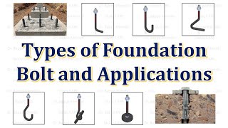 Types of Foundation Bolt and Applications  Machine Component  Mechanical Engineering [upl. by Yasnyl680]