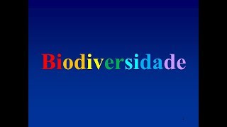 O Que é Biodiversidade [upl. by Ianthe]