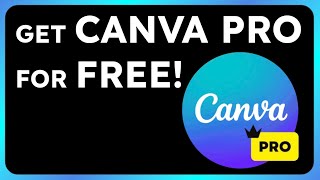 How to Get Canva Pro for FREE amp LEGALLY [upl. by Ecirtam]