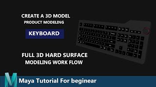 Keyboard Modeling Hard surface Tutorial in Autodesk Maya 2023 [upl. by Lenoel]