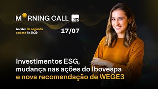 Nova RECOMENDAÇÃO de WEGE3 investimento ESG e mudanças nas AÇÕES do IBOVESPA [upl. by Anstice]