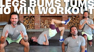 Quick 10 Minute Legs Bums and Tums Workout [upl. by Ettari]