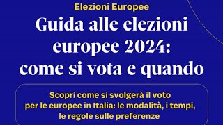 Come si vota e quando ecco la guida alle elezioni europee 2024 [upl. by Kirsch55]