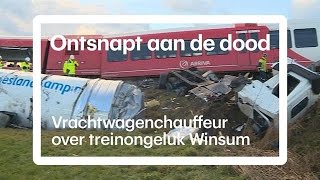 Chauffeur Gert overleefde treinongeluk Winsum [upl. by Ahsiakal]