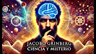 Jacobo Grinberg El Científico Místico Desaparecido [upl. by Eichman]