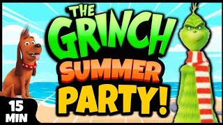 ☀️ Grinch Brain Break Party ☀️ Freeze Dance ☀️ Summer Brain Breaks for Kids ☀️ Just Dance [upl. by Haggerty]