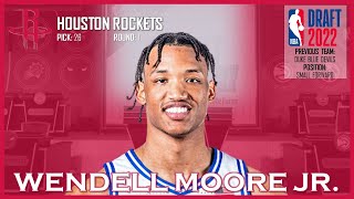 2022 NBA DRAFT Wendell Moore Jr  Houston Rockets [upl. by Grati]