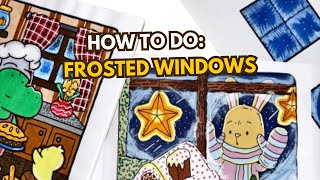 👩‍🏫 How to color frosted windows tutorial [upl. by Derrek]