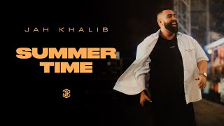 Jah Khalib – Summer Time [upl. by Harris]