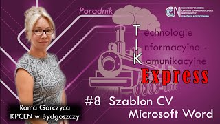 TIK Express  8 Szablon CV Microsoft Word [upl. by Niveg]