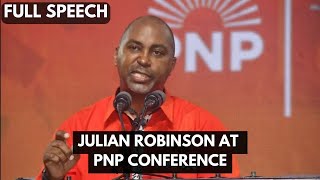 Julian Robinson at PNP Conference Full Speech [upl. by Efren]