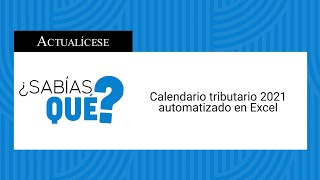 Calendario tributario 2021 automatizado en Excel [upl. by Viviyan786]