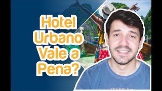 Hotel Urbano Vale a pena É Confiável Pacote de Viagem no site Hotel Urbano 2021 [upl. by Garvey]