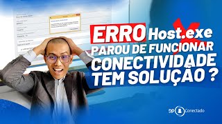 ERRO HOSTEXE PAROU DE FUNCIONAR  CONECTIVIDADE SOCIAL ICP V2 [upl. by Disario308]