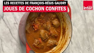 Les joues de cochon confites  Les recettes de FrançoisRégis Gaudry [upl. by Aik77]