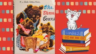 The Three Bears a Little Golden Book [upl. by Knowle]